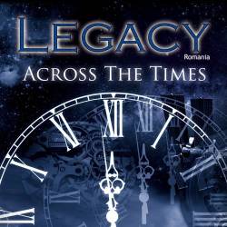 Legacy (ROU) : Across the Times